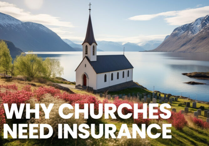 AUTO- Why Churches Need Insurance