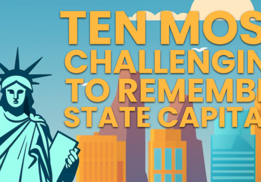 FUN- Ten Most Challenging to Remember State Capitals
