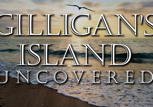 Fun- Gilligan's Island Uncovered